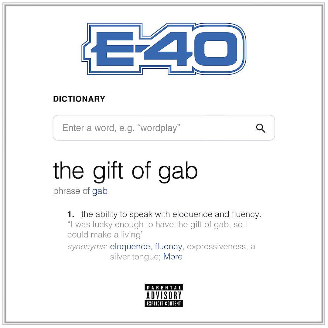 Image result for e-40 the gift of gab