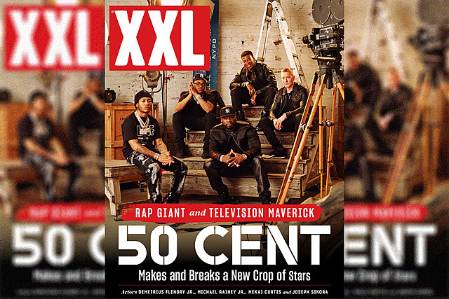 50 Cent and His New Crop of Acting Stars Michael Rainey Jr., Demetrius Flenory Jr., Joseph Sikora and Mekai Curtis Featured on XXL Digital Cover