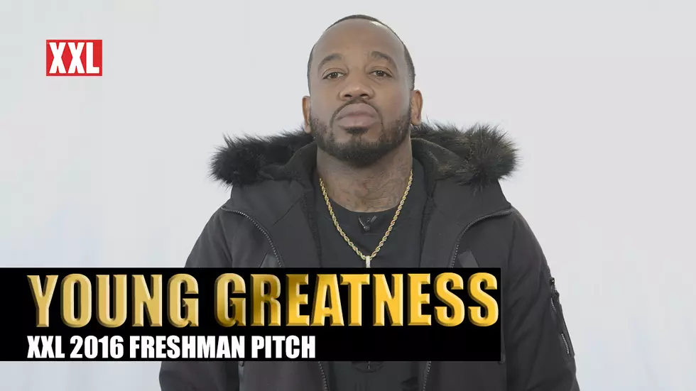 Young Greatness&CloseCurlyQuote; Pitch for XXL Freshman 2016