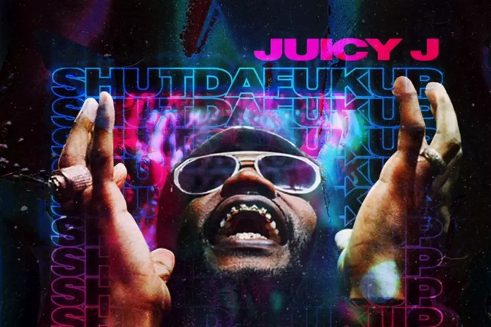 Juicy J Drops ‘ShutDaF*kUp’ Mixtape With Suicideboys and More